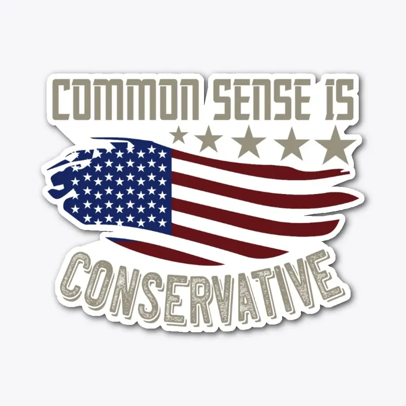 Common Sense is Conservative